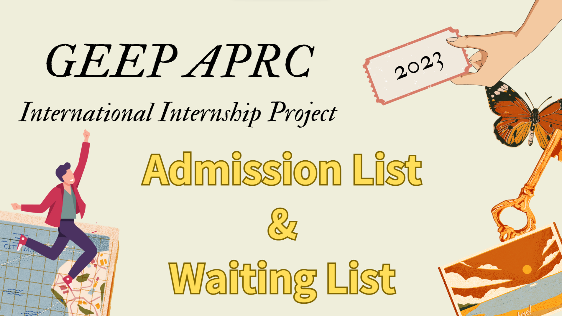 【Admission and Waiting List】2023 International Internship Project - Admission and Waiting List